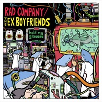 The Ex-Boyfriends/Rad Company-"Hold My Glasses" Split LP