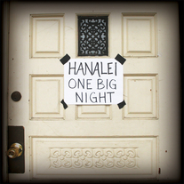 Hanalei - One Big Night