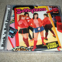 THE BOBBYTEENS "We Like'em Young & Dumb" CD