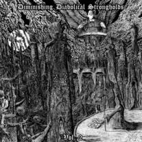 Various Artists - Diminishing Diabolical Strongholds Vol. 2