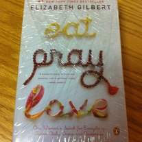 Eat, Pray, Love by Elizabeth Gilbert 