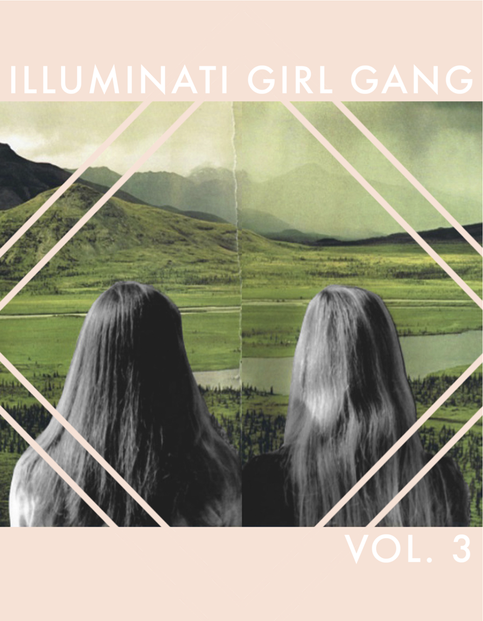 Illuminati Girl Gang Vol. 3