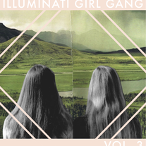 Illuminati Girl Gang Vol. 3