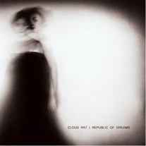 Cloud Rat / Republic of Dreams Split LP [IFB]