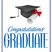 CONGRATULATIONS GRADUATE!