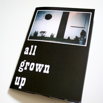 All Grown Up Zine
