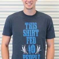 "This Shirt Fed 40 People" - Navy Blue