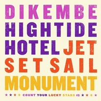 Dikembe / Hightide Hotel / Jet Set Sail / Monument - Split 7"