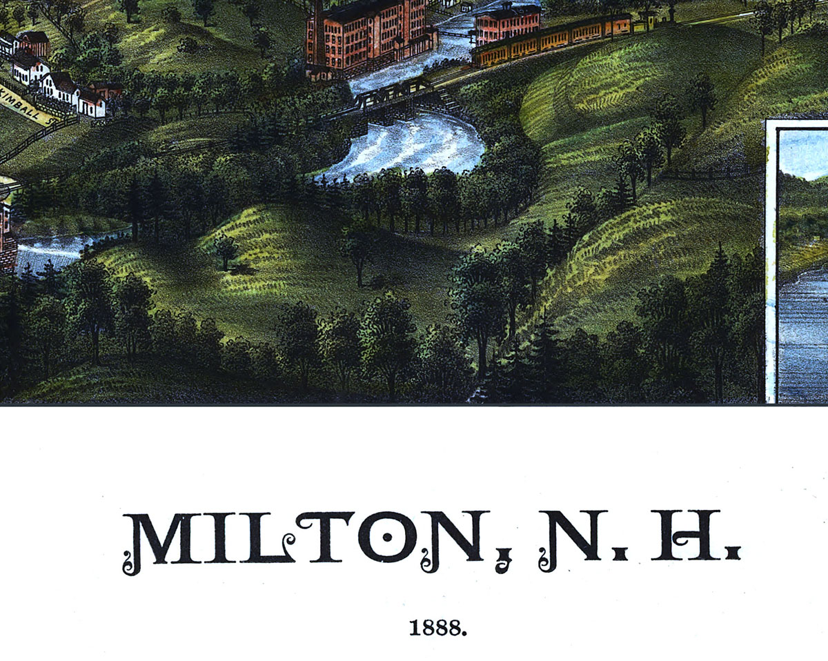 Milton, NH in 1888 Bird's Eye View Map, Aerial, Panorama, Vintage