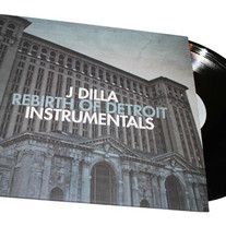 J DILLA:  REBIRTH OF DETROIT (INSTRUMENTALS) - 12" VINYL