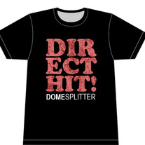 Direct Hit! - Domesplitter T-shirt