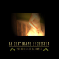 TQA004 - Le Chat Blanc Orchestra - Theories sur la Danse CDR