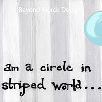 Circle in a Striped World ~ 8x10 Print