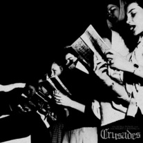 Crusades "The Sun Is Down And The Night Is Riding In" LP