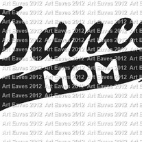 Dance Mom Vinyl Decal Style 3