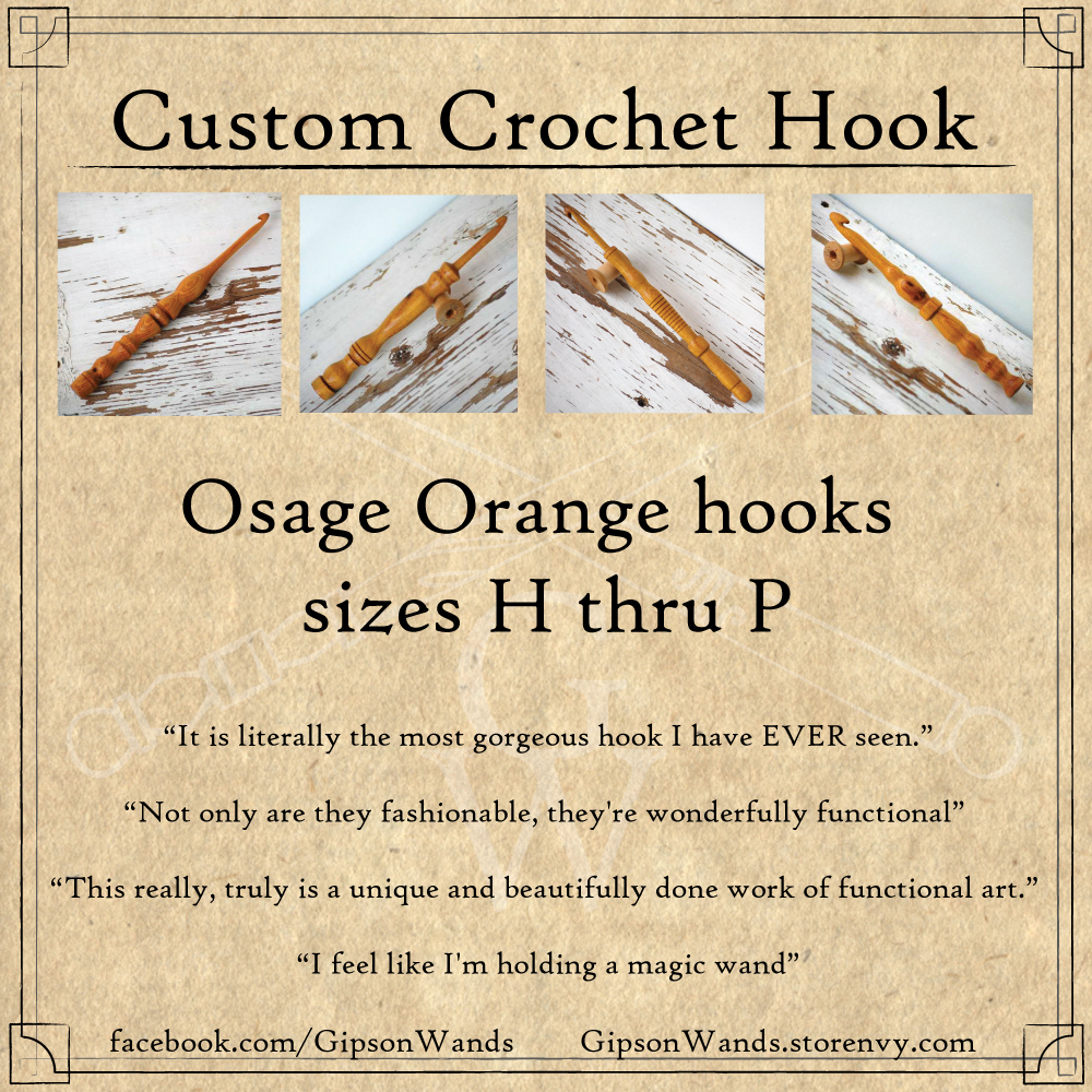 Custom Crochet Hook Osage · GipsonWands · Online Store Powered by Storenvy