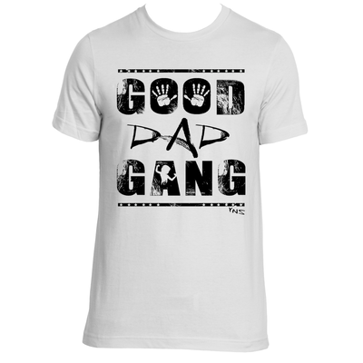 good dad gang shirts